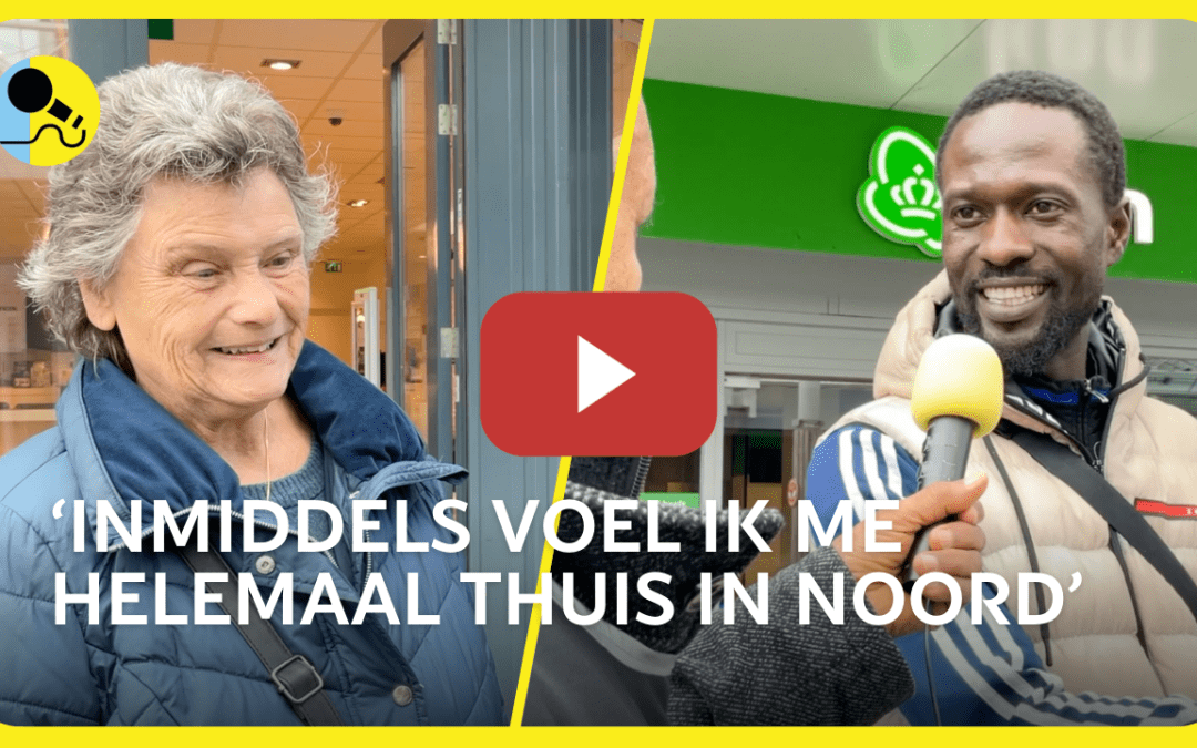 Stadsreporters over je thuis voelen in Noord